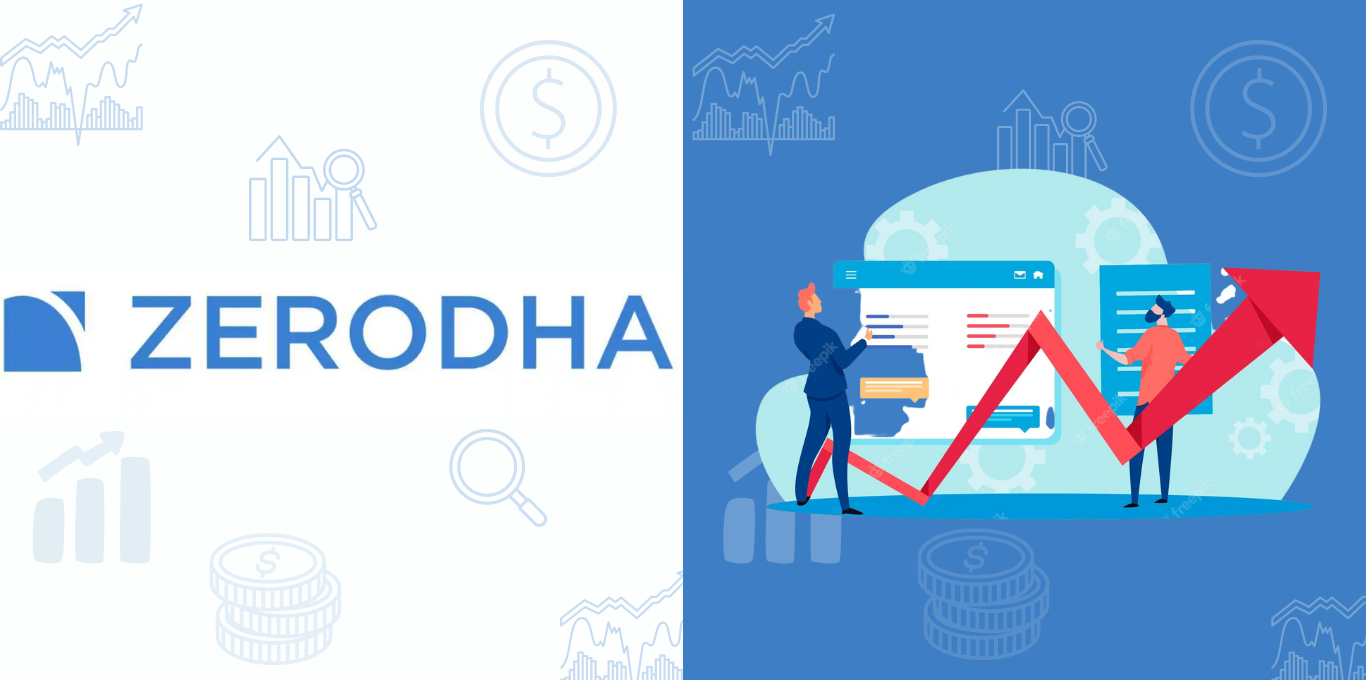 ZERODHA: The Discount Brokerage Platform You’ve Been Searching For!